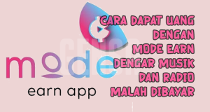 Cara Dapat Uang Dengan Mode Earn, Dengar Musik dan Radio Malah Dibayar