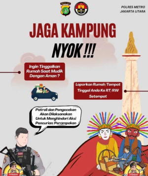 Mudik Tenang, Rumah Aman: Polres Metro Jakarta Utara Ajak Warga Jaga Kampung